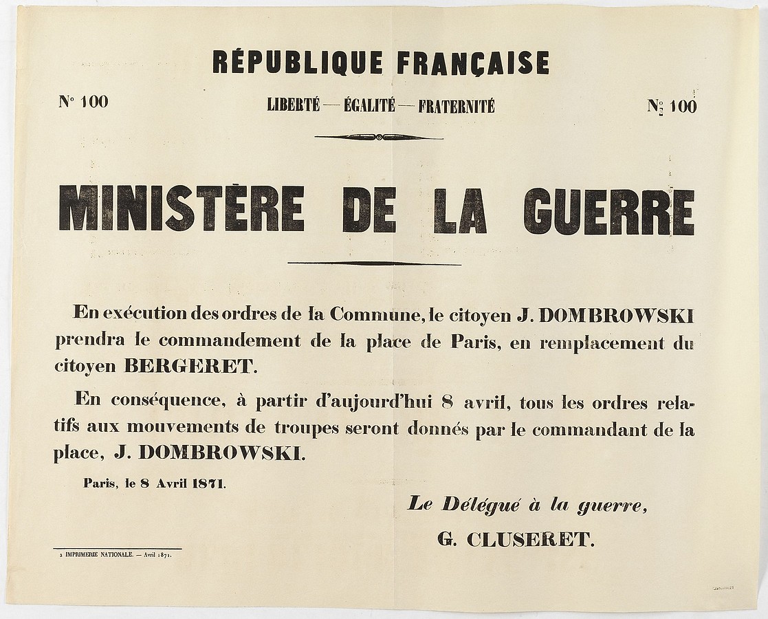 Affiche de la Commune de Paris N° 100 du 8 avril 1871 - Nomination de Dombrowski Commandant de la Place de Paris (Source : argonnaute.parisnanterre.fr)