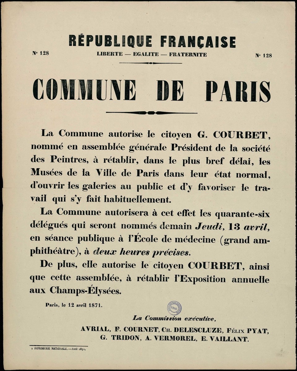 Affiche de la Commune de Paris N° 128 du 12 avril 1871 - Courbet - Ouverture des musées (source : La Contemporaine – Nanterre / argonnaute.parisnanterre.fr)
