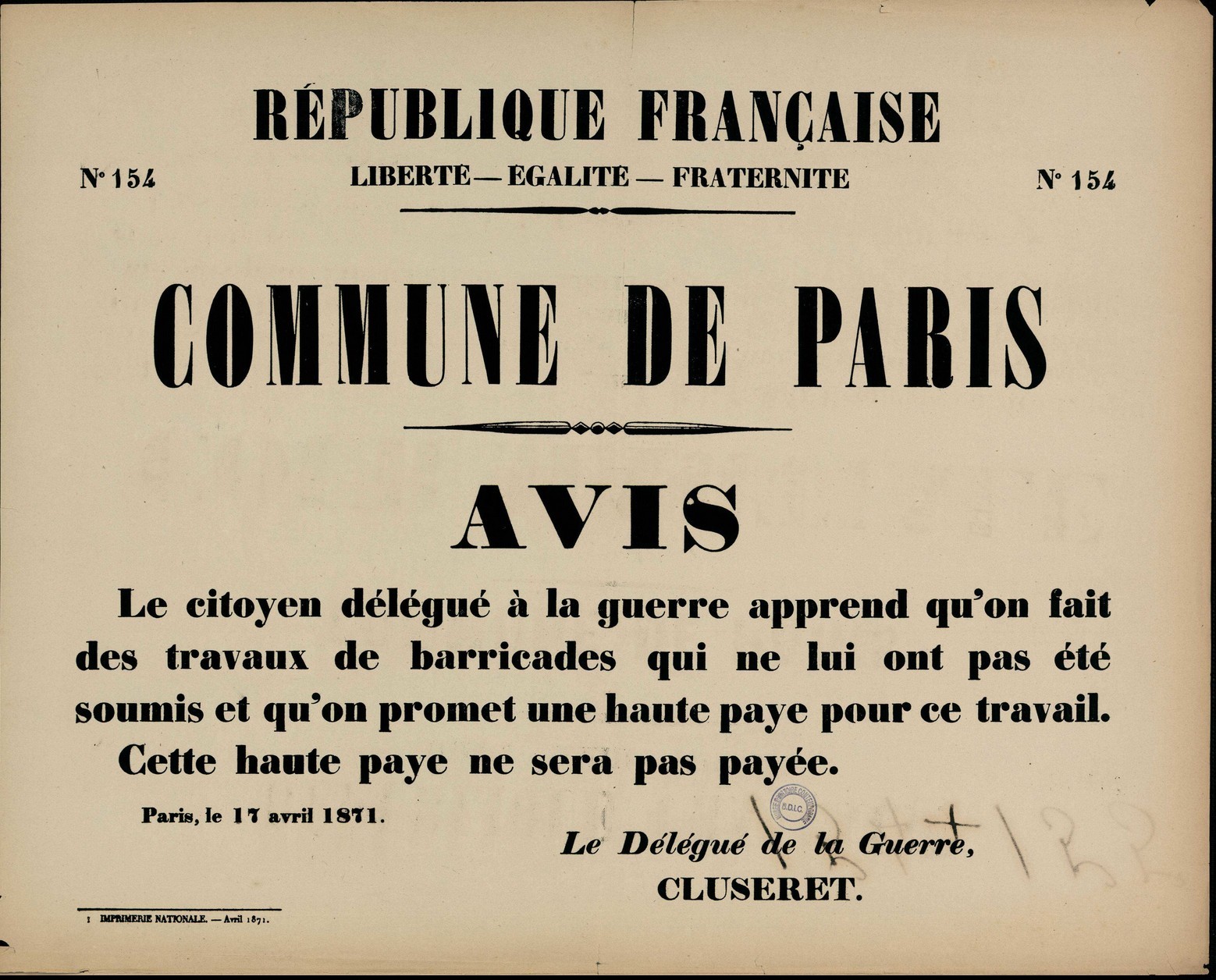Affiche de la Commune de Paris N° 154 du 17 avril 1871 - Général Cluzeret (source : La Contemporaine – Nanterre / argonnaute.parisnanterre.fr)