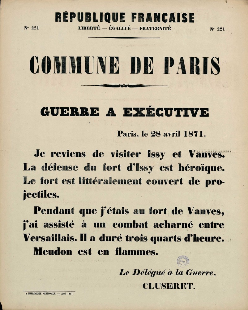 Affiche de la Commune de Paris N° 221 du 28 avril 1871 - Délégué à la guerre Cluseret (Source : argonnaute.parisnanterre.fr)