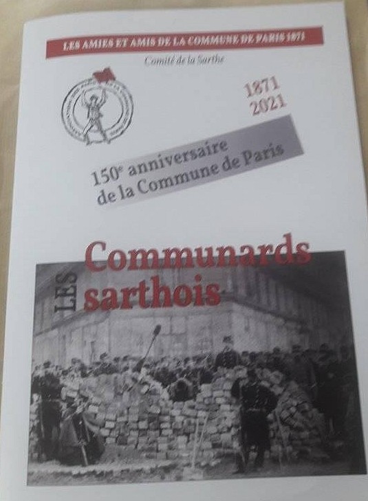 Comité de la Sarthe des Amies et Amis de la Commune, Les Communards sarthois, 2021.