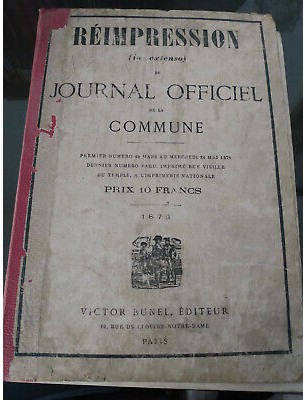 Réimpression du Journal officiel de la Commune, Victor Bunel Éditeur, 1878