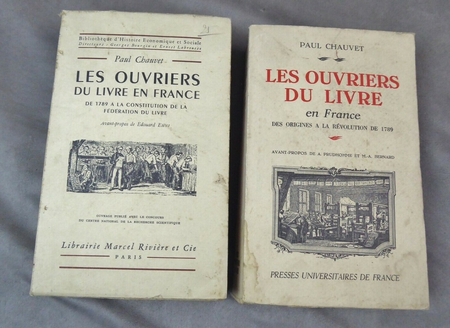 Les ouvriers du Livre en France de 1789 à la constitution de la Fédération du Livre » par Paul Chauvet