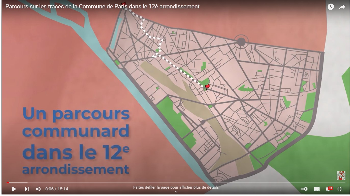 Parcours communard dans Paris 12ème pour le 150ème anniversaire de la Commune de Paris - mai 2021 (Cliquer pour voir la vidéo)