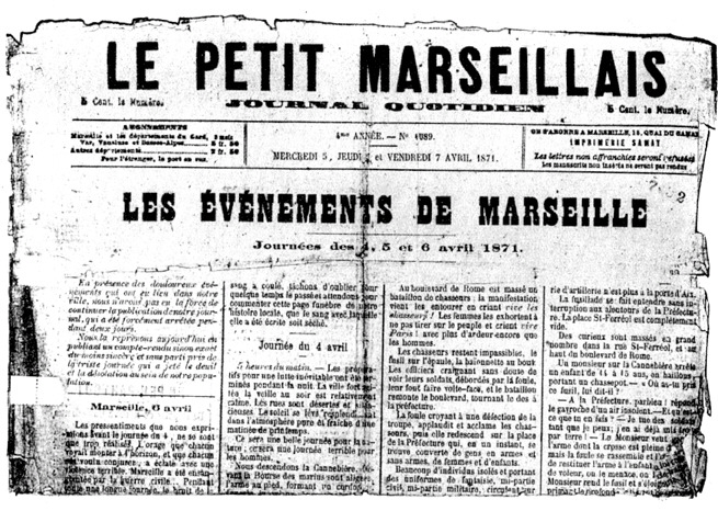 Exemplaire du « Petit Marseillais » relatant les journées du 4 au 6 avril 1871 à Marseille (Musée du Vieux Marseille)