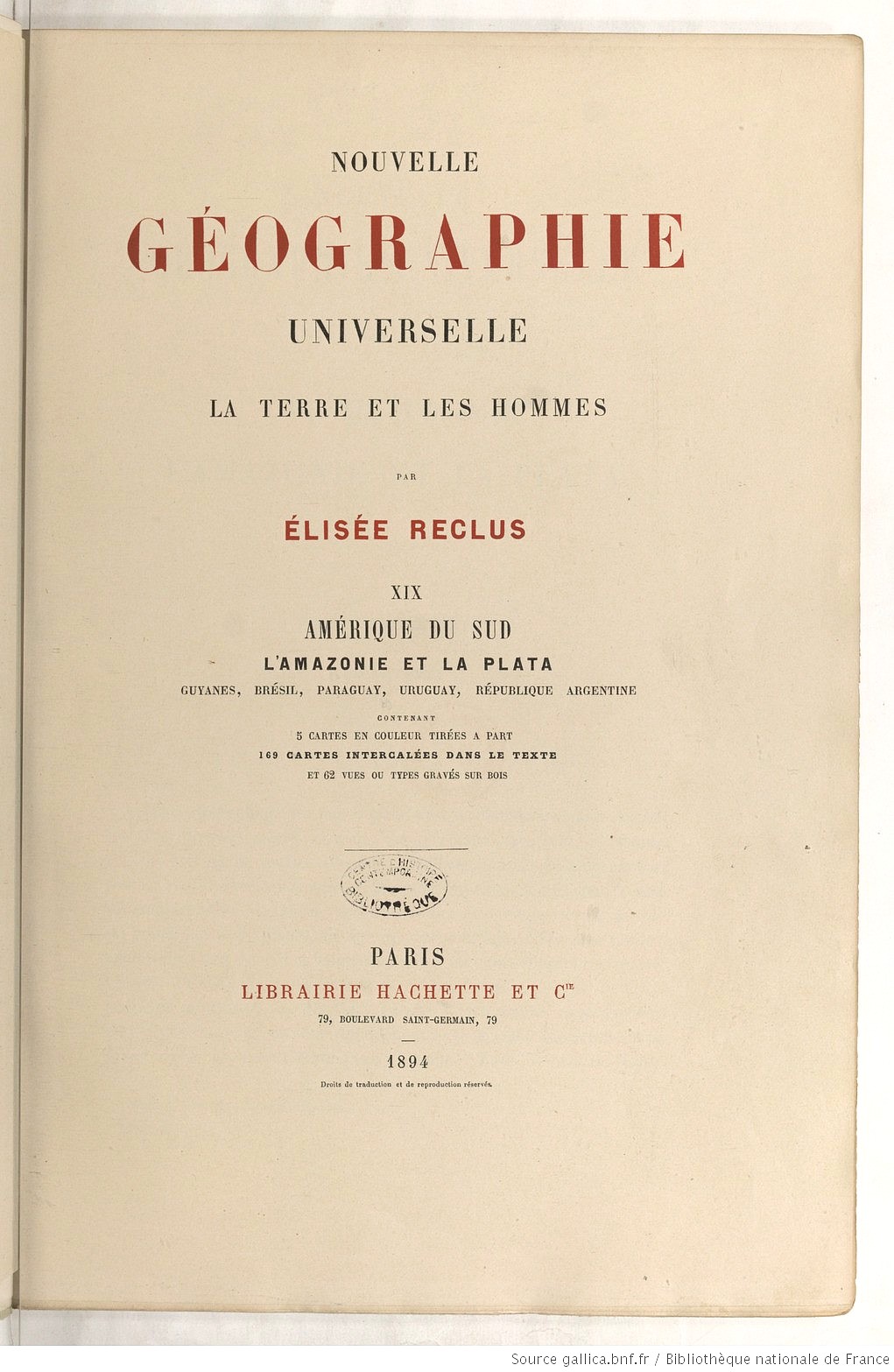 Élysée Reclus, Nouvelle Géographie Universelle (tome XIX), Paris, Édition Hachette, 1894 (source : Gallica/Bnf)
