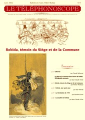 Robida, témoin du siège et de la Commune, N° spécial du Téléphonoscope, bulletin de la Société des Amis d’Albert Robida, N° 8, juin 2002.