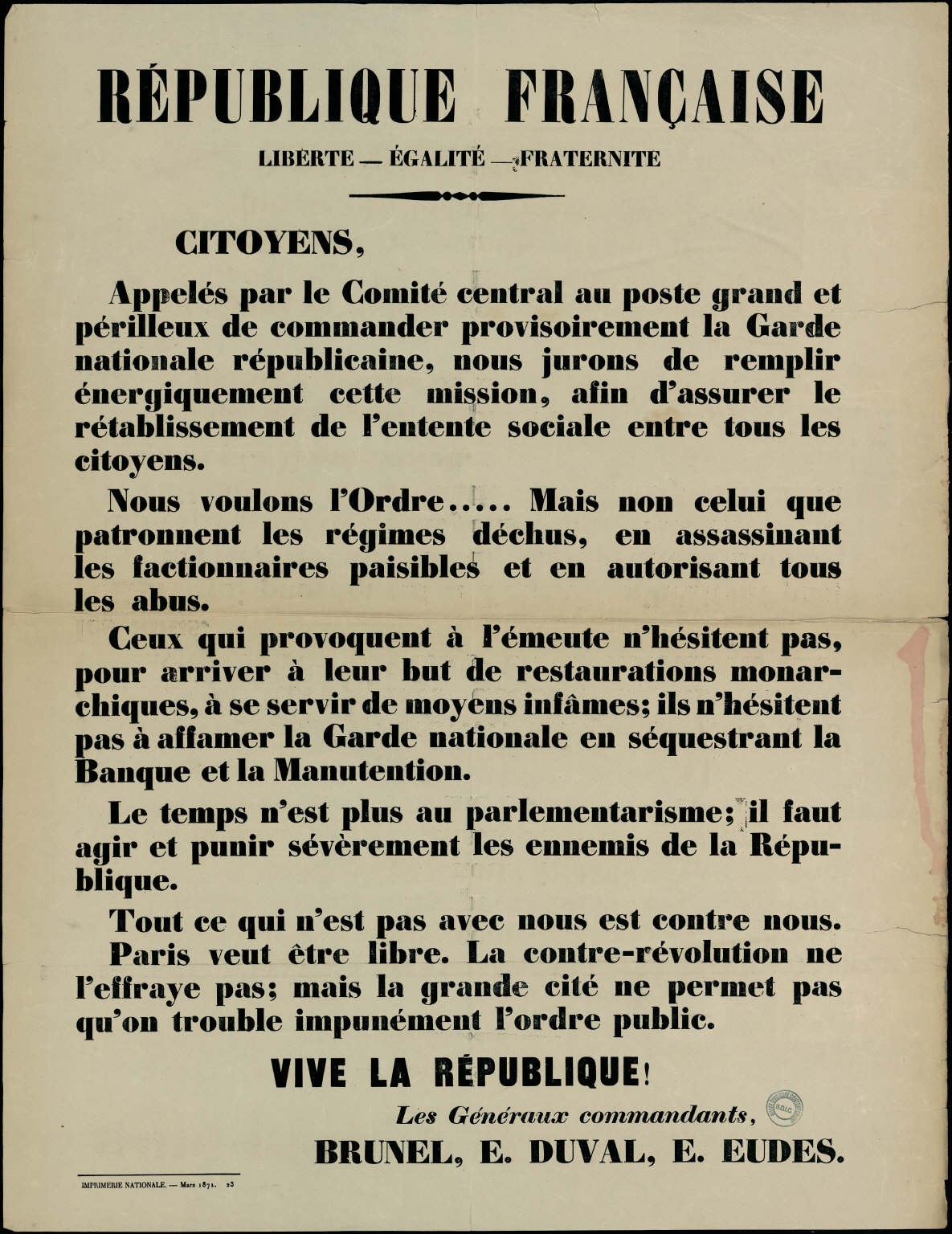 Affiche de la Commune de Paris (après le 24 mars 1871) des généraux commandants Brunel, Duval et Eudes ((source : La Contemporaine – Nanterre / argonnaute.parisnanterre.fr)