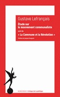 Gustave Lefrançais : Mouvement communaliste