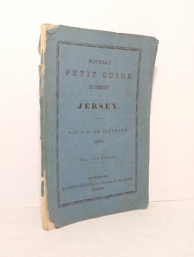 Nouveau petit guide du touriste à Jersey (Édition de 1876)