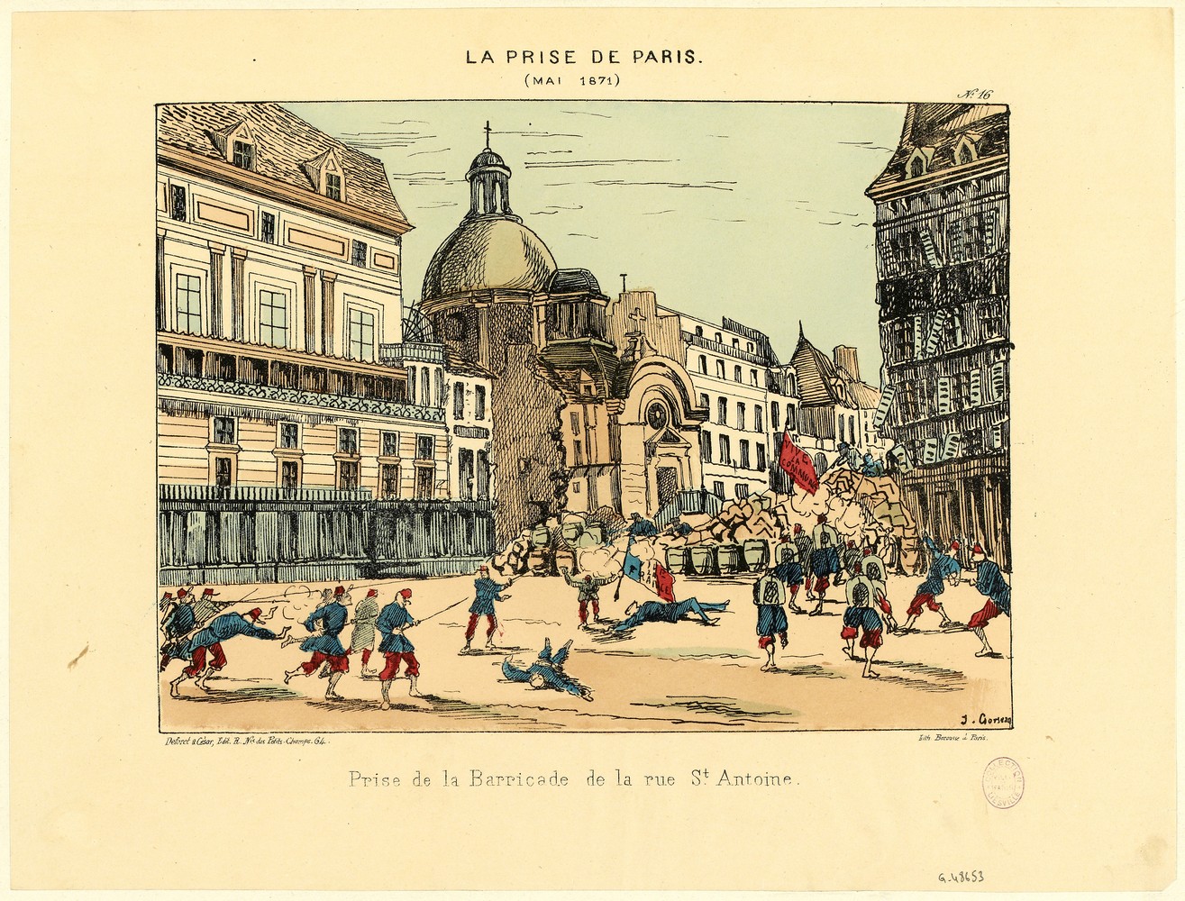 Prise de la barricade Saint-Antoine le 25 mai 1871 -  Lithographie, Colorié, dessinateur-lithographe inconnu (© Musée Carnavalet - Paris Musée)