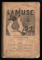 André Gill, La Muse à Bibi, C. Marpon et E. Flammarion, 1881, p. 40-41.